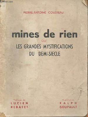 Seller image for Mines de rien ou Les grandes mystifications du demi-sicle for sale by Le-Livre