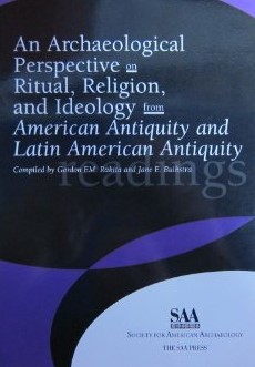 Seller image for An Archaeological Perspective on Ritual, Religion, and Ideology from American Antiquity and Latin American Antiquity for sale by Weekly Reader