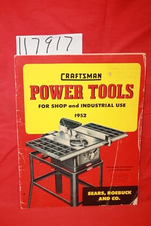 Image du vendeur pour Craftsman Power Tools For Shop and Industrial Use 1952 mis en vente par Princeton Antiques Bookshop