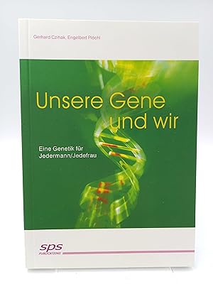 Bild des Verkufers fr Unsere Gene und wir Eine Genetik fr Jedermann / Jedefrau zum Verkauf von Antiquariat Smock