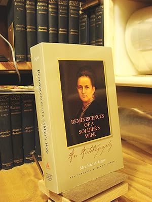 Image du vendeur pour Reminiscences of a Soldier's Wife: An Autobiography mis en vente par Henniker Book Farm and Gifts