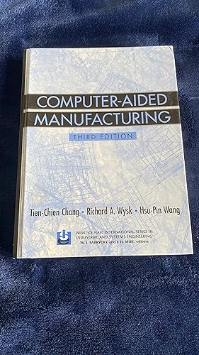 Seller image for Computer-Aided Manufacturing (3rd Edition) for sale by Blue Lantern Media