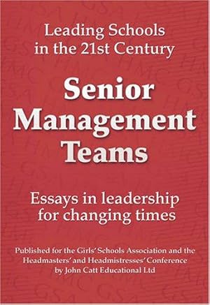 Image du vendeur pour Senior Management Teams (Leading Schools in the 21st Century) mis en vente par WeBuyBooks