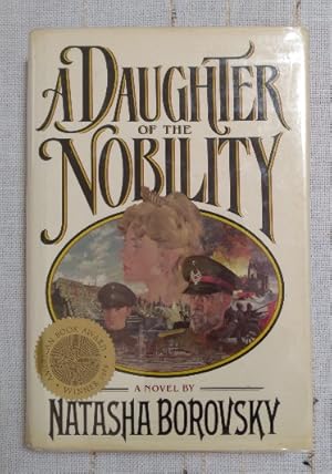 Seller image for A Daughter of the Nobility for sale by Structure, Verses, Agency  Books
