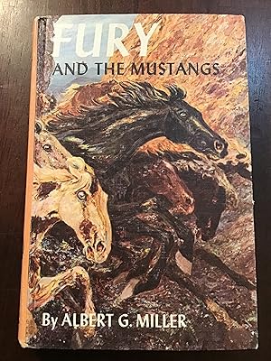 Seller image for FURY AND THE MUSTANGS for sale by Shadetree Rare Books