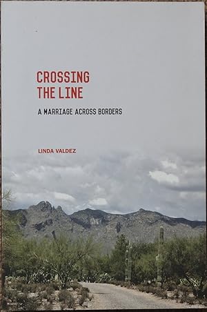 Crossing the Line : A Marriage Across Borders