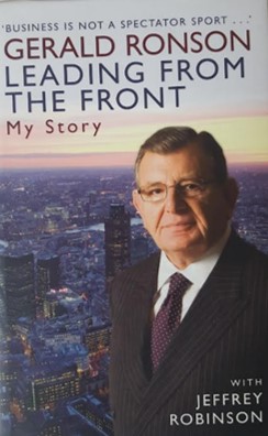 Seller image for Gerald Ronson: Leading from the Front: My Story [Inscribed by Gerald Ronson] for sale by Rathmines Books