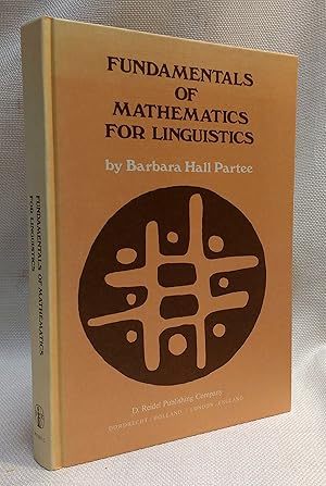 Fundamentals of Mathematics for Linguistics