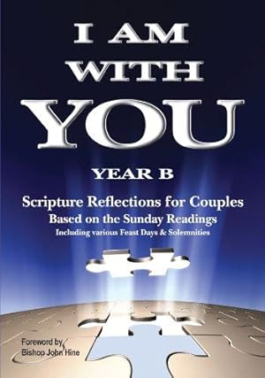 Seller image for I am with You Year B for sale by WeBuyBooks