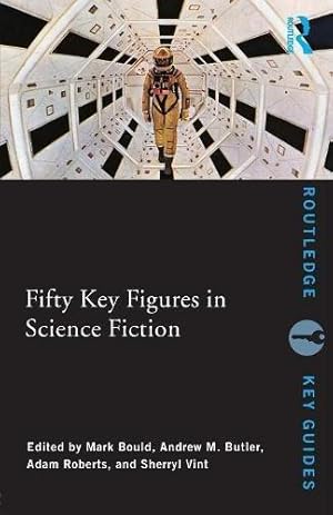 Bild des Verkufers fr Fifty Key Figures in Science Fiction (Routledge Key Guides) zum Verkauf von WeBuyBooks