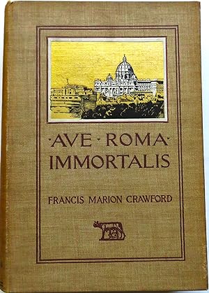 Seller image for Ave Roma Immortalis (vol. 1, only) for sale by Trilby & Co. Books