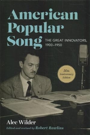 Seller image for American Popular Song : The Great Innovators, 1900-1950 for sale by GreatBookPrices
