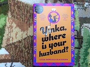 Seller image for Yinka, Where is Your Huzband *****SIGNED UK HB 1/1****** for sale by BRITOBOOKS