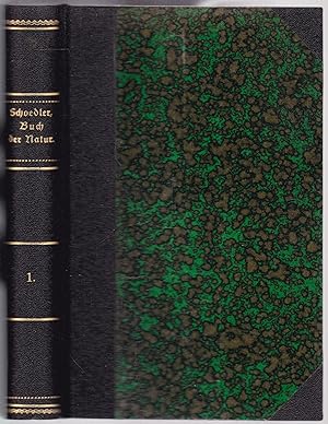 Seller image for Das Buch der Natur. Erster Theil: Die Lehren der Physik, Astronomie und Chemie. for sale by Graphem. Kunst- und Buchantiquariat