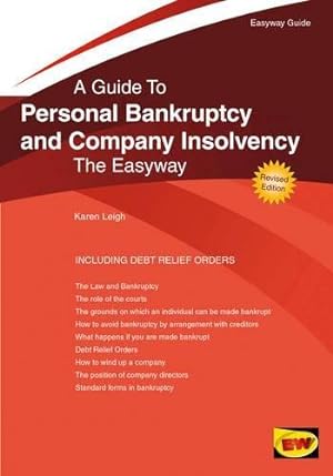 Bild des Verkufers fr Easyway Guide to Personal Brankruptcy and Company Insolvency : New Edition 2015 zum Verkauf von WeBuyBooks