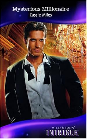 Seller image for Mysterious Millionaire (Intrigue) (Mills & Boon Intrigue) for sale by WeBuyBooks