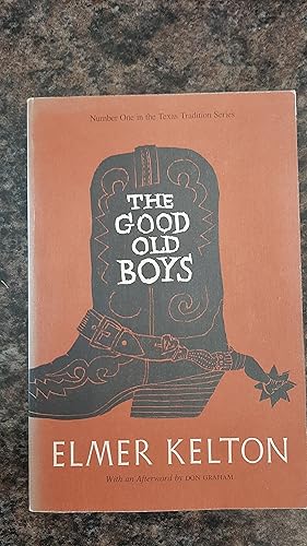 Seller image for The Good Old Boys (Volume 1) (Texas Tradition Series) for sale by Darby Jones