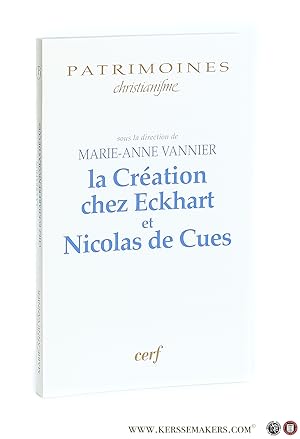 Bild des Verkufers fr La Cration et l'anthropologie chez Eckhart et Nicolas de Cues. zum Verkauf von Emile Kerssemakers ILAB