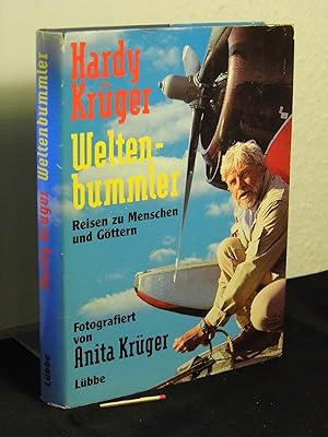 Bild des Verkufers fr Weltenbummler - Reisen zu Menschen und Gttern - Fotografiert von Anita Krger - zum Verkauf von Erlbachbuch Antiquariat