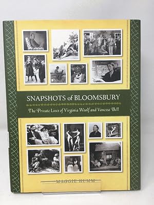 Seller image for Snapshots of Bloomsbury: The Private Lives of Virginia Woolf and Vanessa Bell for sale by Cambridge Recycled Books