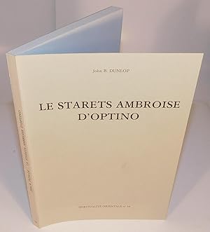 Seller image for LE STARETS AMBROISE D'OPTINO for sale by Librairie Montral