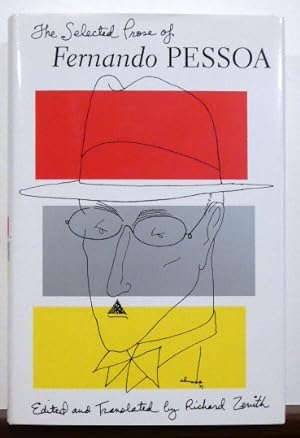 Seller image for THE SELECTED PROSE OF FERNANDO PESSOA for sale by RON RAMSWICK BOOKS, IOBA