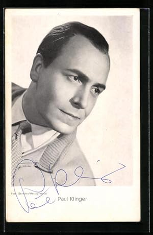 Ansichtskarte Schauspieler Paul Klinger, seitlich portraitiert, mit Autogramm
