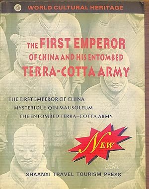 Bild des Verkufers fr The First Emperor of China and his Entombed Terra-Cotta Army zum Verkauf von WeBuyBooks