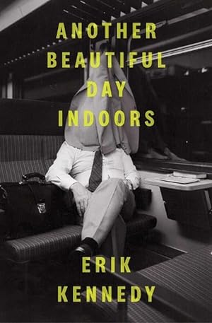 Bild des Verkufers fr Another Beautiful Day Indoors (Paperback) zum Verkauf von Grand Eagle Retail