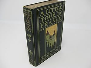 Seller image for A LITTLE TOUR IN FRANCE for sale by Frey Fine Books