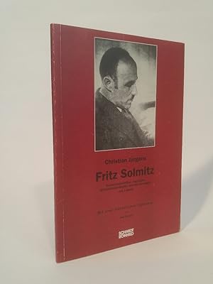 Seller image for Fritz Solmitz Kommunalpolitiker, Journalist, Widerstandskmpfer und NS-Verfolgter aus Lbecl for sale by ANTIQUARIAT Franke BRUDDENBOOKS