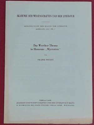 Das Werther-Thema in Hamsuns "Mysterien". Band 1, Jg. 1957 aus der Reihe "Abhandlungen der Klasse...