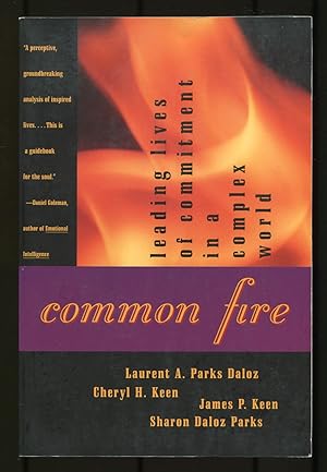 Imagen del vendedor de Common Fire: Leading Lives of Commitment in a Complex World a la venta por Between the Covers-Rare Books, Inc. ABAA