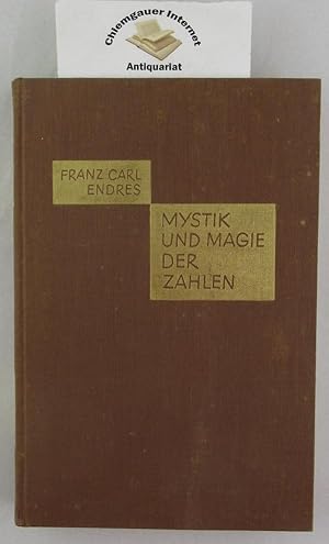 Mystik und Magie der Zahlen. Dritte, ÜBERARBEITETE und VERMEHRTE Auflage.