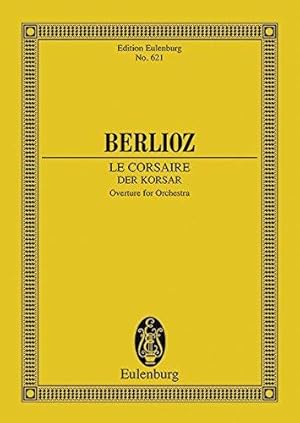 Seller image for Corsaire, Op. 21: Overture (Edition Eulenburg) for sale by WeBuyBooks