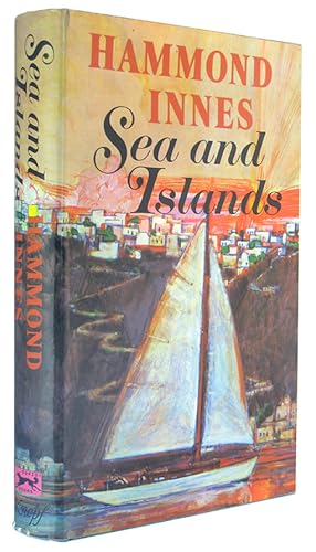 Seller image for Sea and Islands. for sale by The Bookworm