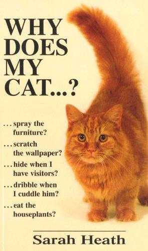 Bild des Verkufers fr Why Does My Cat.? zum Verkauf von WeBuyBooks