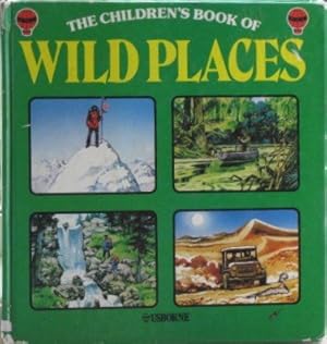 Immagine del venditore per Children's Book of Wild Places (Young Explorers) venduto da WeBuyBooks