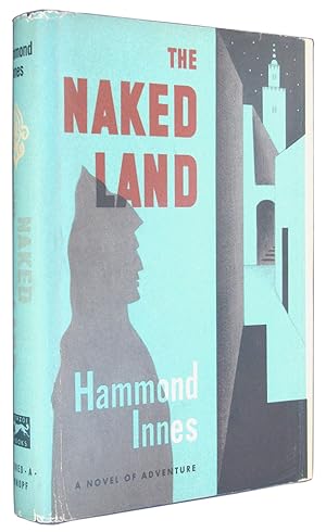 The Naked Land.