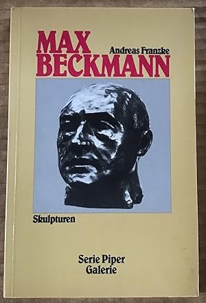 Bild des Verkäufers für Max Beckmann, Skulpturen. zum Verkauf von Antiquariat Peda