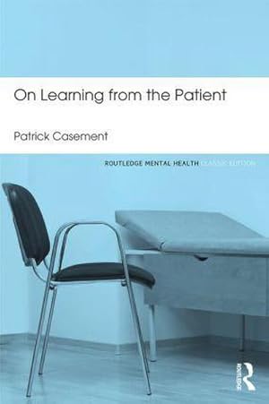 Seller image for On Learning from the Patient for sale by AHA-BUCH GmbH