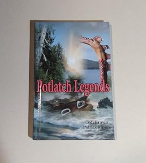 Potlatch Legends Hardcover SIGNED