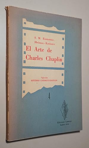 Imagen del vendedor de EL ARTE DE CHARLES CHAPLIN - Buenos Aires 1956 a la venta por Llibres del Mirall