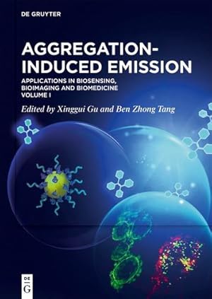 Seller image for Applications in Biosensing, Bioimaging and Biomedicine: Volume I by Zhong Tang, Ben, Gu, Xinggui [Hardcover ] for sale by booksXpress