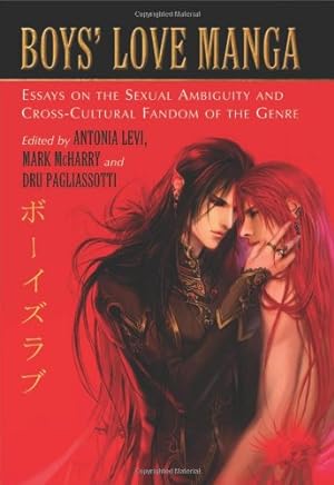 Seller image for Boys' Love Manga: Essays on the Sexual Ambiguity and Cross-Cultural Fandom of the Genre [Paperback ] for sale by booksXpress