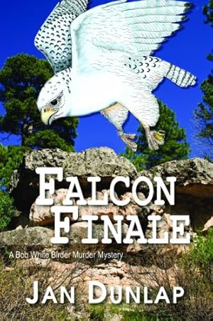 Bild des Verkufers fr Falcon Finale (Bob White Birder Murders) by Dunlap, Jan [Paperback ] zum Verkauf von booksXpress