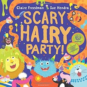 Seller image for Scary Hairy Party by Freedman, Claire [Paperback ] for sale by booksXpress