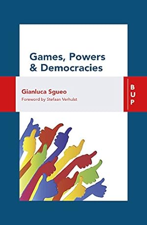 Bild des Verkufers fr Games, Power and Democracies [Soft Cover ] zum Verkauf von booksXpress