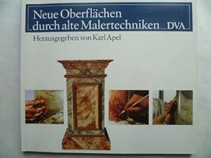 Bild des Verkufers fr Neue Oberflchen durch alte Malertechniken. zum Verkauf von Ostritzer Antiquariat