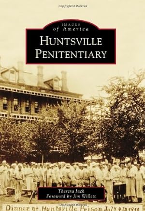 Seller image for Huntsville Penitentiary (Images of America) by Jach, Theresa [Paperback ] for sale by booksXpress